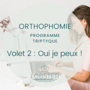 Volet 2 : Oui je peux !