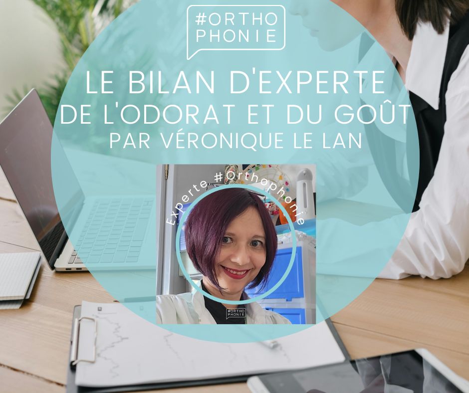 Le bilan d'experte de l'odorat et du goût - par Véronique LE LAN